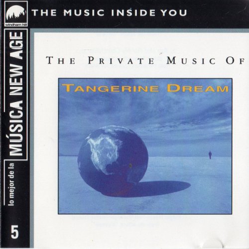 Tangerine Dream - The Private Music Of Tangerine Dream (1992/1999)