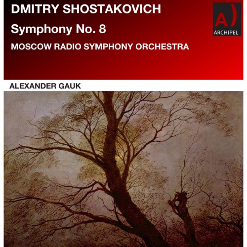 Alexander Gauk - Alexander Gauk conducts Shostakovitch Symphony No. 8 (Live) (2025) Hi-Res