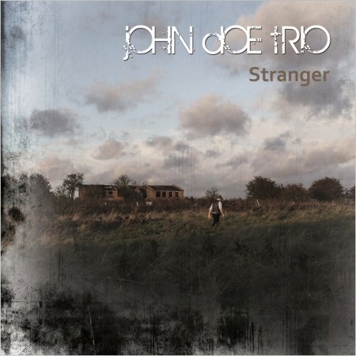 John Doe Trio - Stranger (2020)