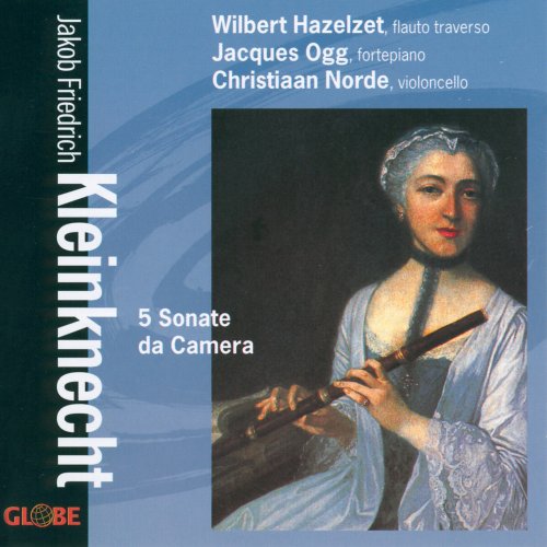 Christiaan Norde, Jacques Ogg, Wilbert Hazelzet - Kleinknecht: 5 Sonate da Camera (2002)