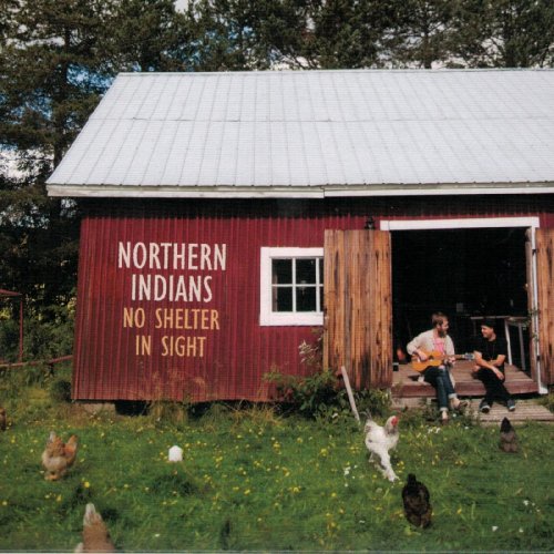 Northern Indians - No Shelter In Sight (2016)