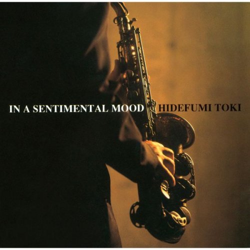 Hidefumi Toki - In A Sentimental Mood (1992)