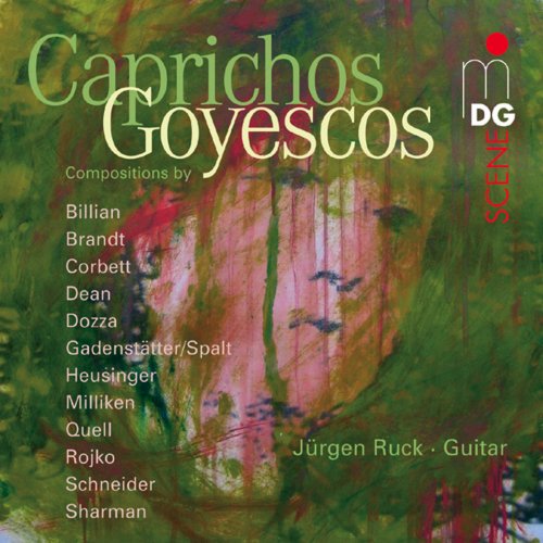 Jürgen Ruck - Caprichos Goyescos, Vol. 1 (2005)