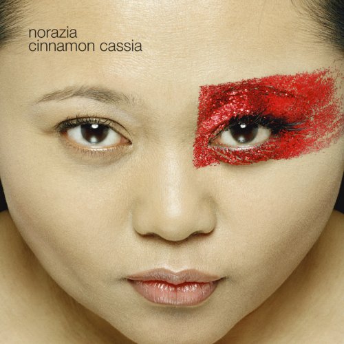 Norazia - Cinnamon Cassia (2003)