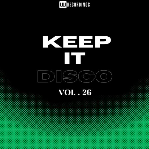 VA - Keep It Disco, Vol 26 (2025)