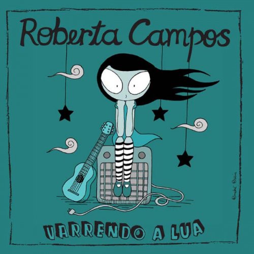 Roberta Campos - Varrendo a Lua (Deluxe Edition) (2013)