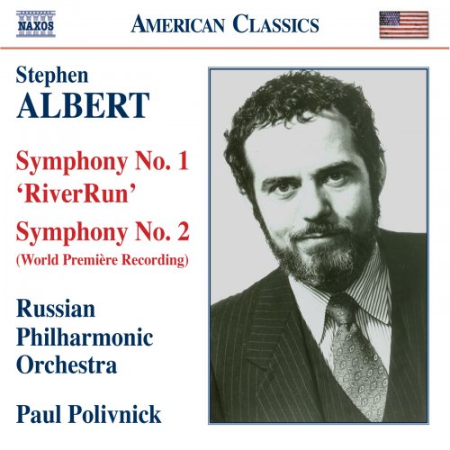 Paul Polivnick, Russian Philharmonic Orchestra - Albert, S.: Riverrun / Symphony No. 2 (2007)