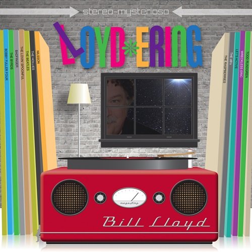 Bill Lloyd - Lloyd-Ering (2016)