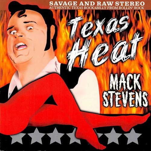 Mack Stevens - Texas Heat (2020)