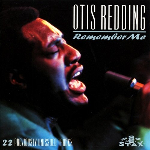 Otis Redding - Remember Me (1992)