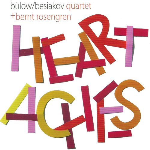 Christina von Bülow, Ben Besiakov Quartet - Heartaches (2013)