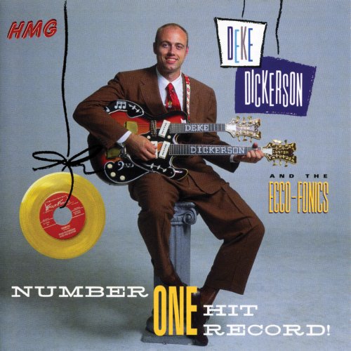 Deke Dickerson, The Ecco-Fonics - Rock Number  (1998)