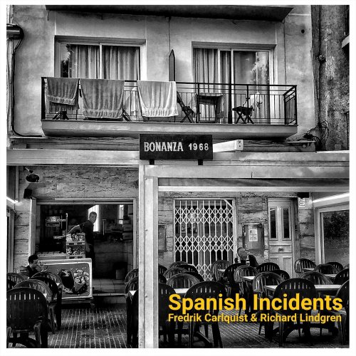 Fredrik Carlquist, Richard Lindgren - Spanish Incidents (2019)