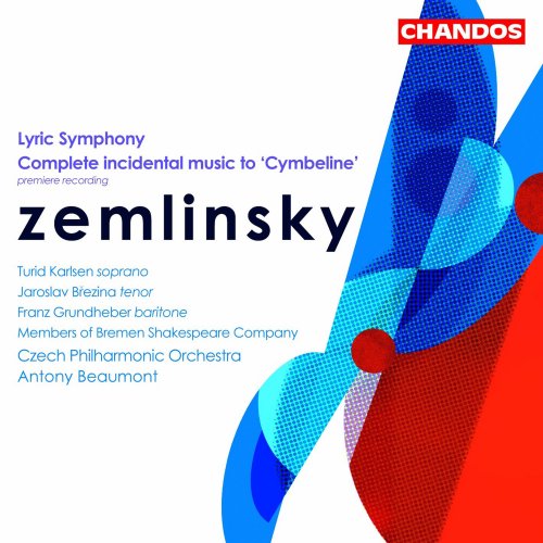 Antony Beaumont, Turid Karlsen, Franz Grundheber, Bremen Shakespeare Company Members - Zemlinsky: Lyric Symphony & Incidental Music to Cymbeline (2003)