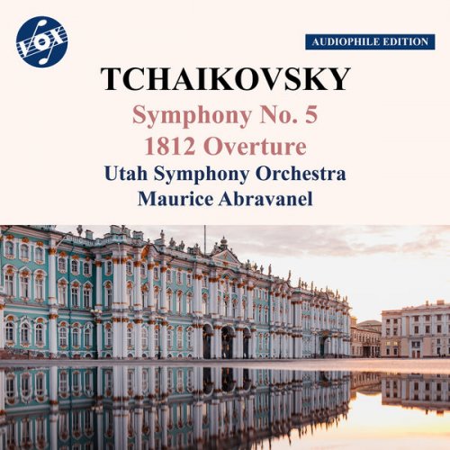 Utah Symphony and Maurice Abravanel - Tchaikovsky: Symphony No. 5 in E Minor, Op. 64, TH 29 & 1812 Overture, Op. 49, TH 49 (Remastered 2023) (2023) [Hi-Res]