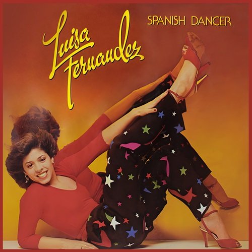 Luisa Fernandez - Spanish Dancer (1979) Hi-Res