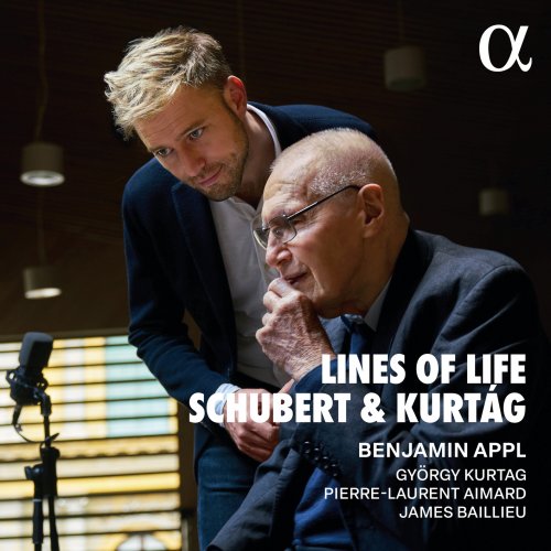 Benjamin Appl, György Kurtág, Pierre-Laurent Aimard, James Baillieu - Lines of life: Schubert & Kurtág (2025) [Hi-Res]