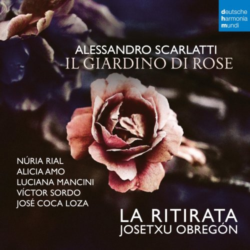 La Ritirata, Josetxu Obregon - Scarlatti: Il giardino di rose (2025) [Hi-Res] [Dolby Atmos]