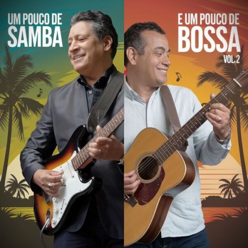 Ugo Perez - Um Pouco De Samba E Um Pouco De Bossa Vol. 2 (2025)