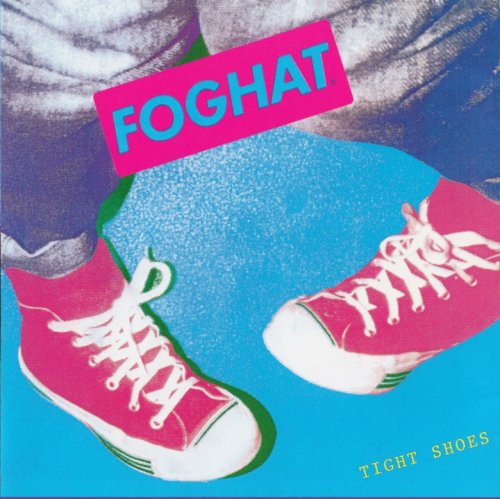 Foghat - Tight Shoes (1980) [2006]