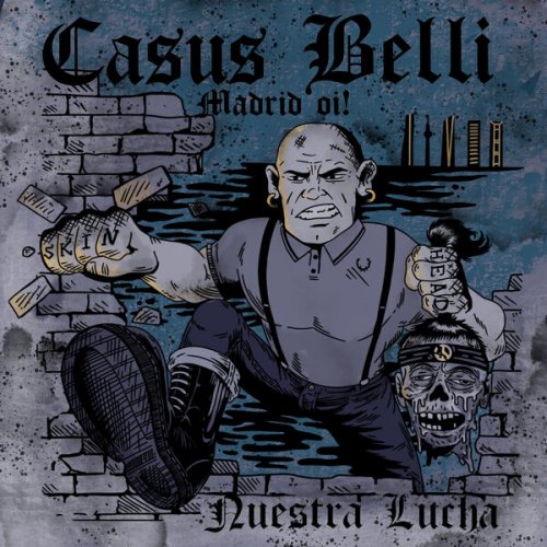 Casus Belli - Nuestra Lucha (2025)