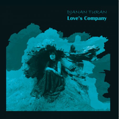 Djanan Turan - Love's Company (2024)