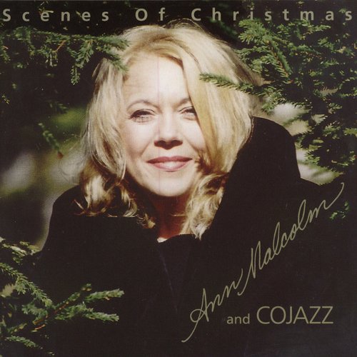 Ann Malcolm, Cojazz - Scenes Of Christmas (2001)