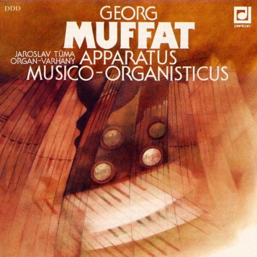 Jaroslav Tuma - Muffat: Apparatus musico-organisticus (1990)