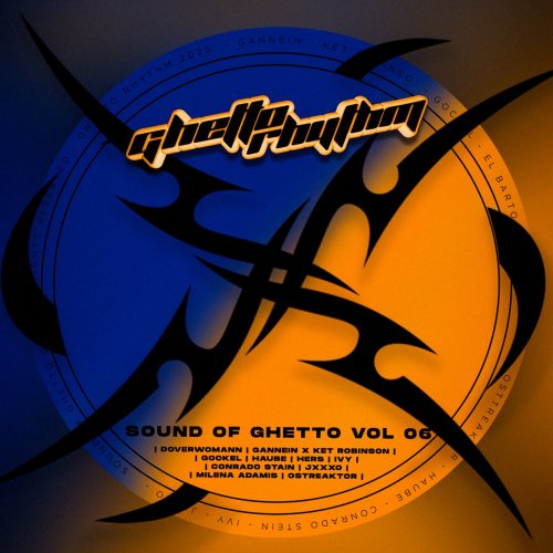 VA - Sound Of Ghetto Vol 006 (2025)