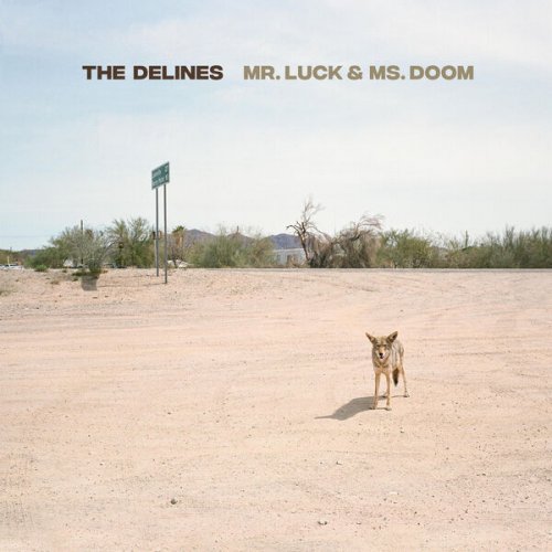 The Delines - Mr. Luck & Ms. Doom (2025) [Hi-Res]