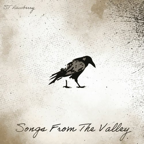 ST Rawberry - Songs from the Valley (2025)