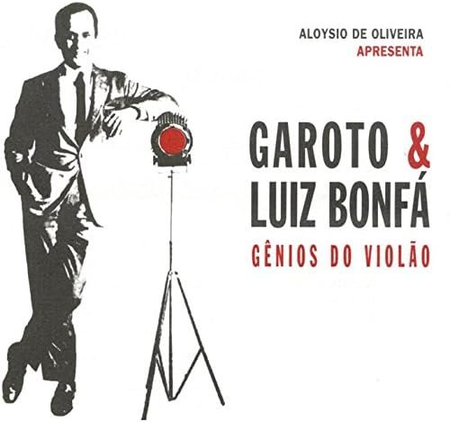 Garoto & Luiz Bonfa - Garoto & Luiz Bonfa- Genios Do Violao (1996)