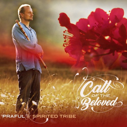 Praful - Call of the Beloved (2017)