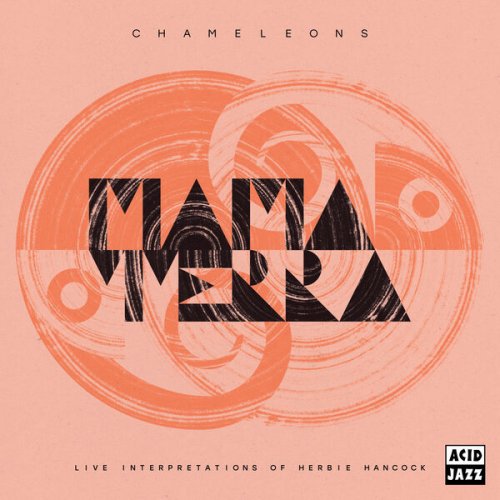 Mama Terra - Chameleons (Live Interpretations Of Herbie Hancock) (2025)