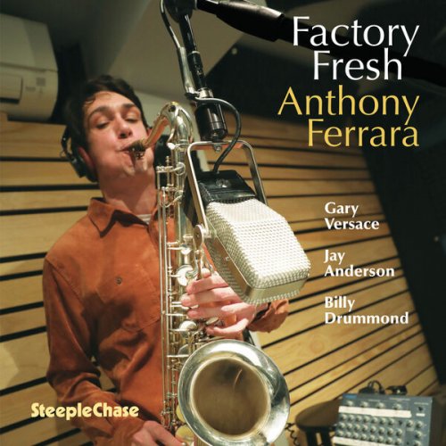 Anthony Ferrara - Factory Fresh (2025)