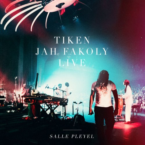 Tiken Jah Fakoly - Live Salle Pleyel (Live Salle Pleyel) (2025) [Hi-Res]