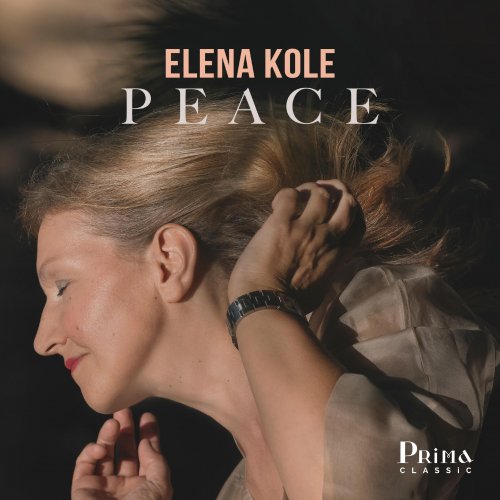 Elena Kole - Peace (2024) [E-AC-3 JOC Dolby Atmos]