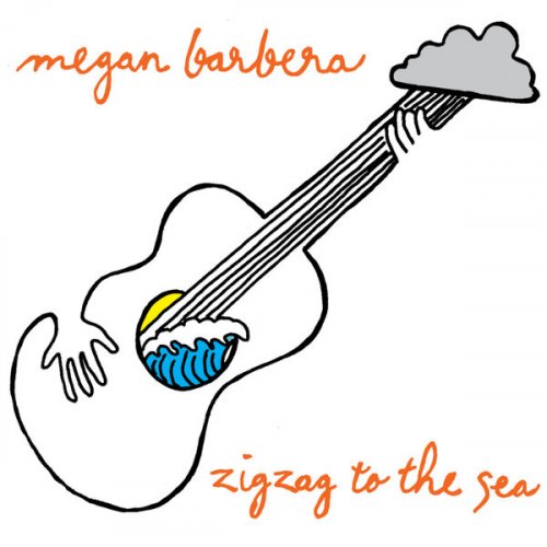 Megan Barbera - Zigzag to the Sea (2010)