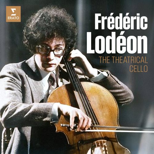 Frédéric Lodéon - The Theatrical Cello (2025)