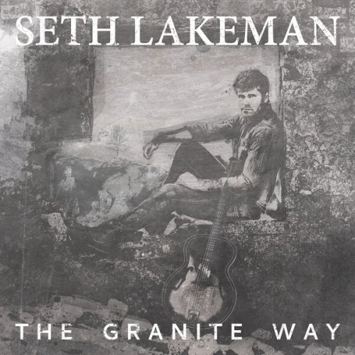 Seth Lakeman - THE GRANITE WAY (2025) [Hi-Res]