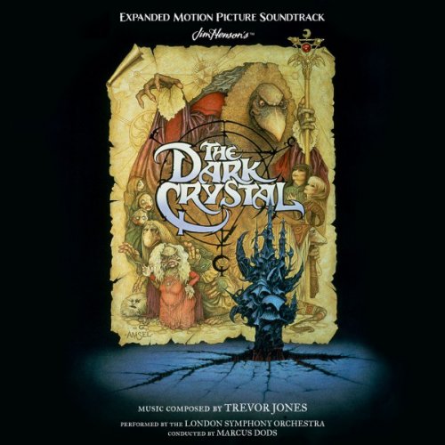 Trevor Jones, London Symphony Orchestra - The Dark Crystal - Expanded Motion Picture Soundtrack (2025)