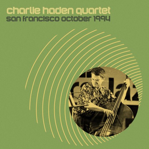 Charlie Haden Quartet West - San Francisco October 1994 (Live) (2025)