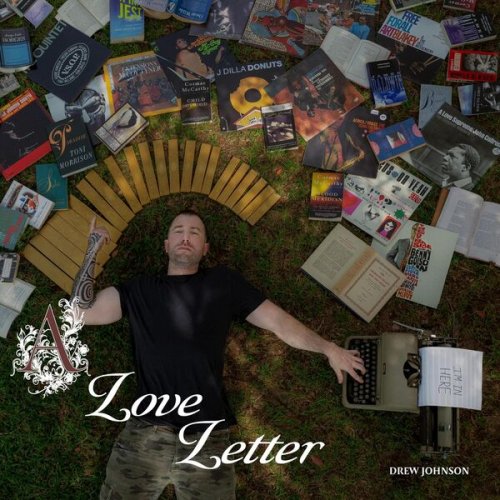 Drew Johnson - A Love Letter (2025)