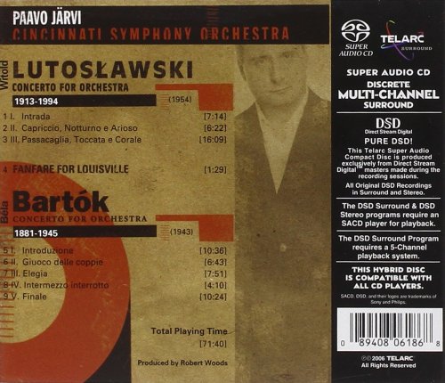 Paavo Jarvi - Lutoslawski, Bartok: Concertos for Orchestra (2006) [SACD]