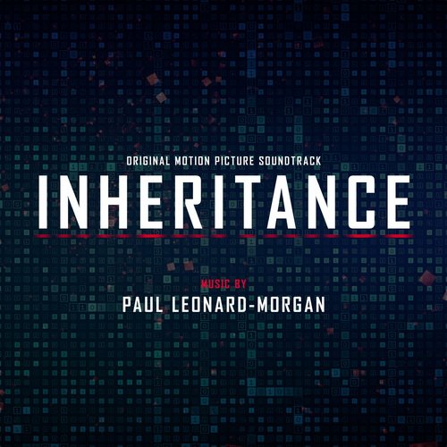 Paul Leonard-Morgan - Inheritance (Original Motion Picture Soundtrack) (2025) [Hi-Res]