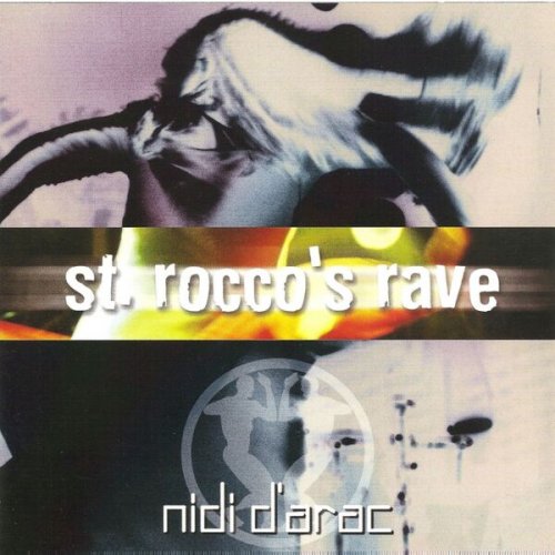 Nidi D'arac - St Rocco's Rave (2025)