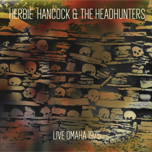 Herbie Hancock - Live Omaha 1975 (2025)