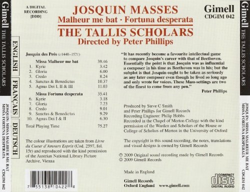 The Tallis Scholars, Peter Phillips - Josquin: Missa Malheur me bat / Missa Fortuna desperata (2009)