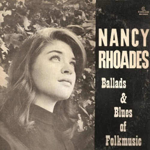 Nancy Rhoades - Ballads & Blues of Folk Music (1965) LP