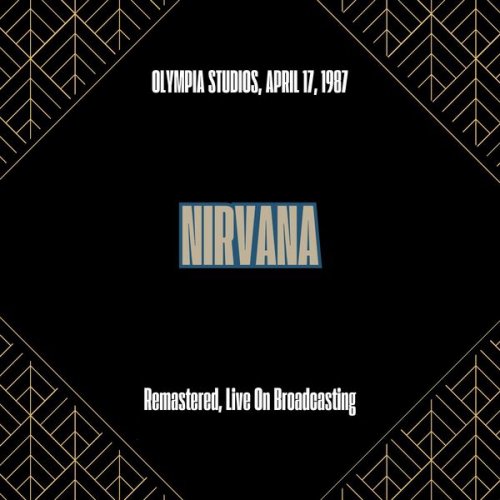 Nirvana - Olympia Studios, April 17, 1987 (Remastered, Live On Broadcasting) (2025)